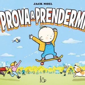 Prova a prendermi