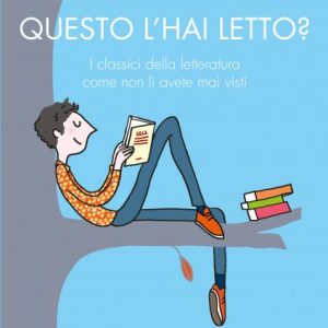 Questo l’hai letto?