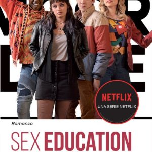 Sex Education. Il viaggio