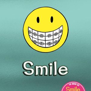 Smile. Edizione speciale 10 anni con sticker