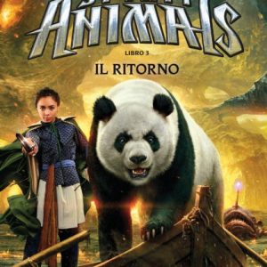 Spirit Animals. I Racconti della Leggenda 3. Il Ritorno