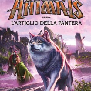 Spirit Animals. I Racconti della Leggenda 6. L’Artiglio della Pantera