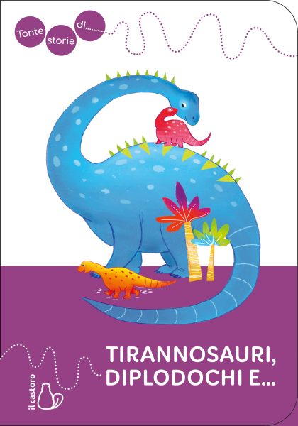 Tante storie di Tirannosauri, diplodochi, e… - immagine 2