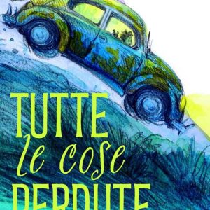 Tutte le cose perdute