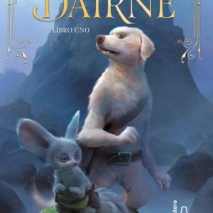 Il regno di Nedarra. L’ultima Dairne