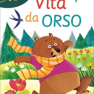 Vita da orso